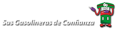 Sus Gasolineras de Confianza